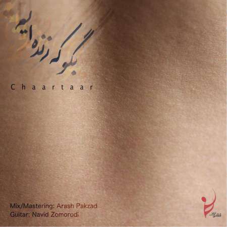Chaartaar – Begoo Ke Zende Eem